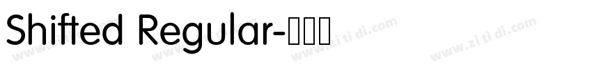 Shifted Regular字体转换